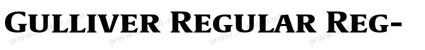 Gulliver Regular Reg字体转换 Gulliver Regular Reg字体转换